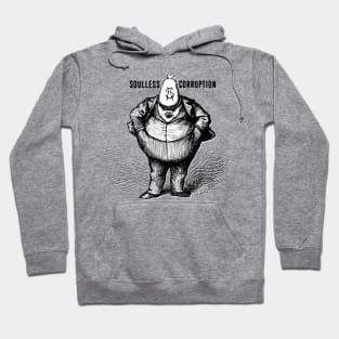 Soulless Corruption No. 1: The American Way Hoodie